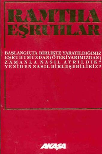 Ramtha - Eşruhlar - Ramtha  - Akaşa Yayın