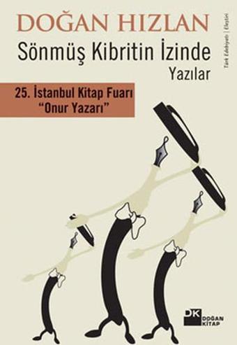 Sönmüş Kibritin İzinde - Doğan Hızlan - Doğan Kitap