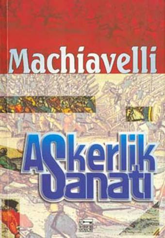 Askerlik Sanatı - Machiavelli  - Anahtar Kitaplar