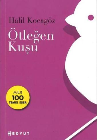 Ötleğen Kuşu - Halil Kocagöz - Boyut Yayın Grubu