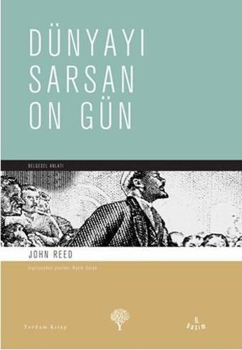 Dünyayı Sarsan On Gün - John Reed - Yordam Kitap