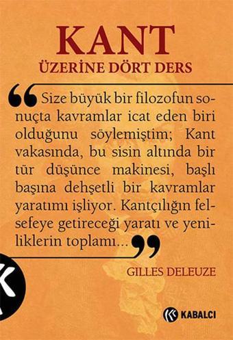 Kant Üzerine Dört Ders - Gilles Deleuze - Kabalcı Yayınevi