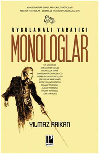 Uygulamalı Yaratıcı Monologlar - Yılmaz Arıkan - Pozitif Yayıncılık