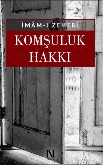 Komşuluk Hakkı - İmam Zehebi - Nefes Yayıncılık