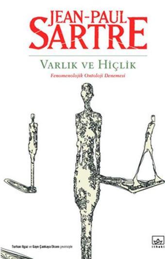 Varlık ve Hiçlik - Jean-Paul Sartre - İthaki Yayınları