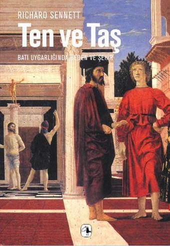 Ten Ve Taş - Richard Sennett - Metis Yayınları