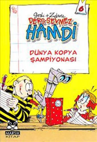 Ders-Sevmez Hamdi - Dünya Kopya Şampiyonası - Marsık Kitap