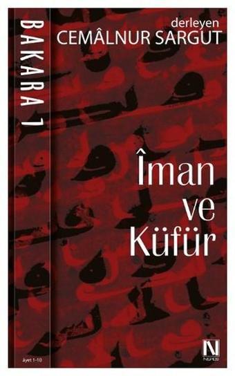 İman ve Küfür - Bakara 1 - Cemalnur Sargut - Nefes Yayıncılık