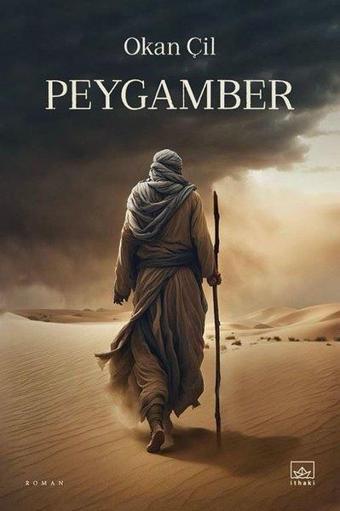 Peygamber - Okan Çil - İthaki Yayınları