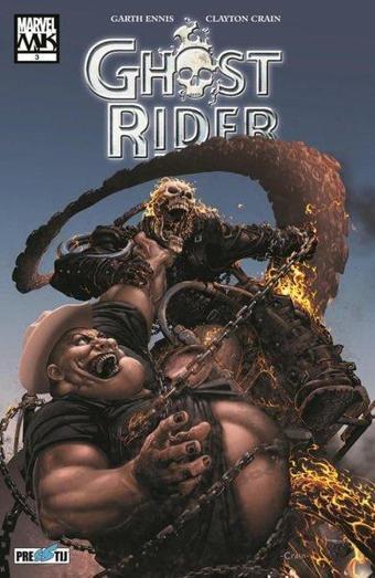 Ghost Rider: Lanetlenmeye Giden Yol - Bölüm 3 - Garth Ennis - Presstij Kitap