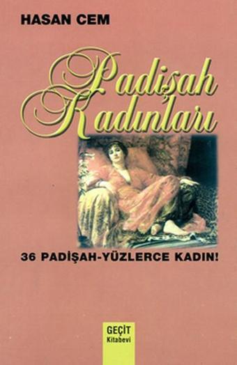 Padişah Kadınları - Hasan Cem - Geçit