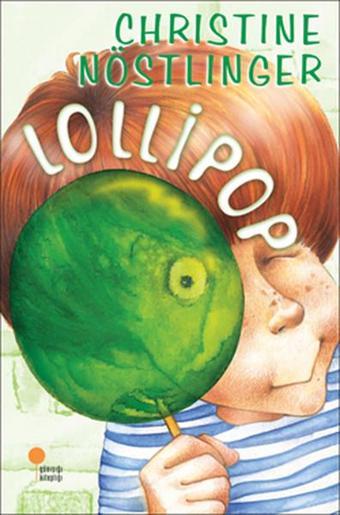 Lollipop - Christine Nöstlinger - Günışığı Kitaplığı