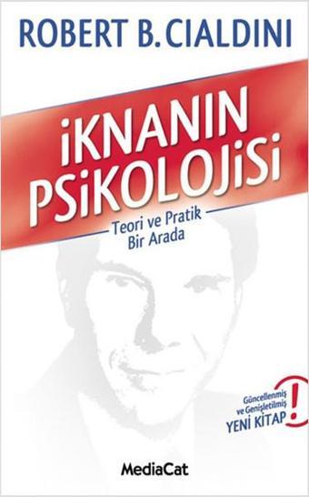 İknanın Psikolojisi - Robert Cialdini - MediaCat Yayıncılık