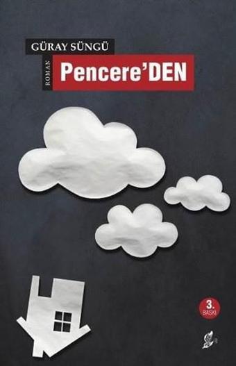 Pencere'DEN - Güray Süngü - Okur Kitaplığı