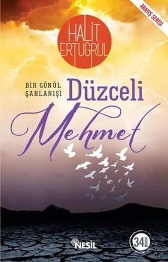 Düzceli Mehmet - Halit Ertuğrul - Nesil Yayınları