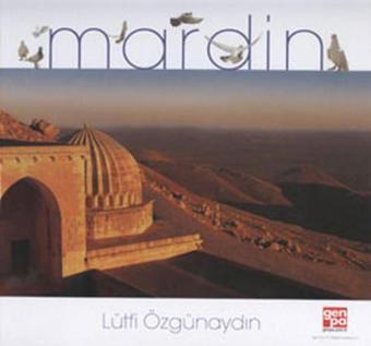 Mardin - Lütfi Özgünaydın - İlke Basın Yayın