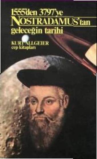 Nostradamus'tan Geleceğin Tarihi - Varlık Yayınları