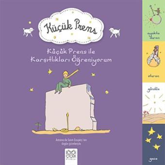 Küçük Prens ile Karşıtlıkları Öğreniyorum - 1001 Çiçek