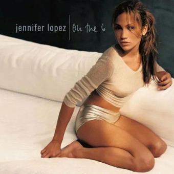 On The 6 Plak - Jennifer Lopez