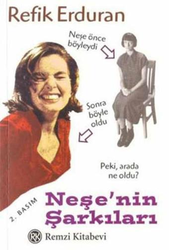 Neşe'nin Şarkıları - Refik Erduran - Remzi Kitabevi