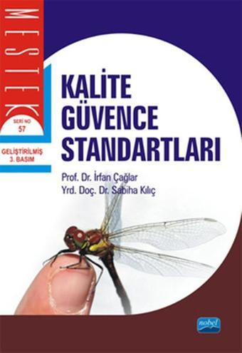 Kalite Güvence Standartları - İrfan Çağlar - Nobel Akademik Yayıncılık