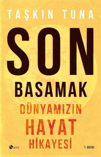 Son Basamak - Taşkın Tuna - Şule Yayınları