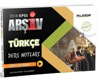 2018 KPSS Türkçe Arşiv Ders Notları Video Destekli - Nusret Bilen - Filozof Yayıncılık