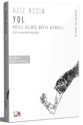 Yol Böyle Gelmiş Böyle Gitmez-1 - Aziz Nesin - Nesin Yayınevi