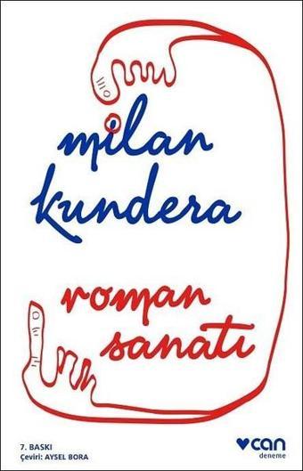 Roman Sanatı - Milan Kundera - Can Yayınları