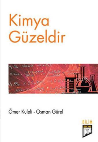 Kimya Güzeldir - Osman Gürel - Pan Yayıncılık