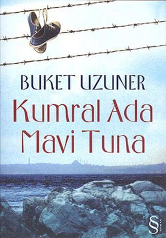 Kumral Ada Mavi Tuna - Buket Uzuner - Everest Yayınları