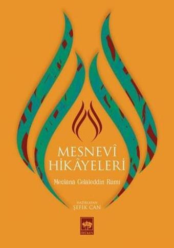 Mesnevi Hikayeleri - Şefik Can - Ötüken Neşriyat