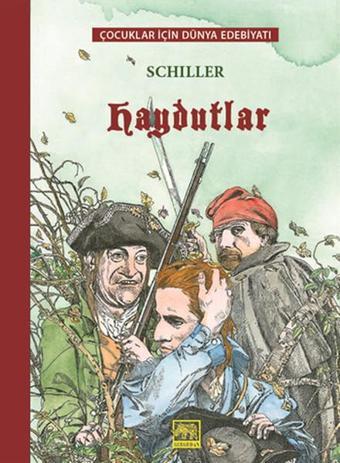 Haydutlar - Friedrich von Schiller - Gergedan