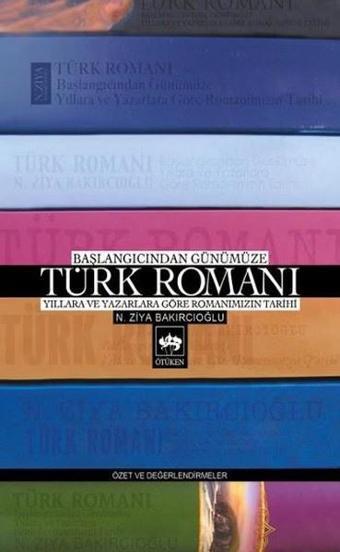 Türk Romanı - Ötüken Neşriyat