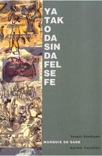 Yatak Odasında Felsefe - Marquis De Sade - Ayrıntı Yayınları