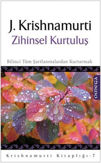 Omega Zihinsel Kurtuluş - Jiddu Krishnamurti