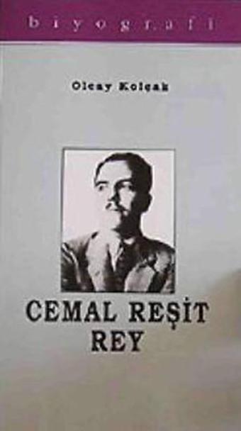 Cemal Reşit Rey - Olcay Kolçak - Kastaş Yayınları