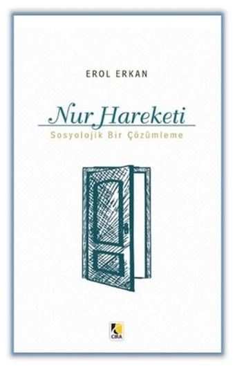 Nur Hareketi - Erol Erkan - Çıra Yayınları