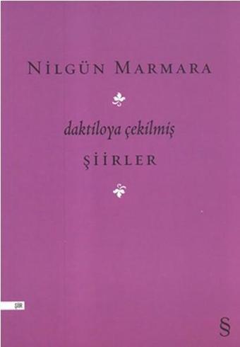 Daktiloya Çekilmiş Şiirler - Nilgün Marmara - Everest Yayınları