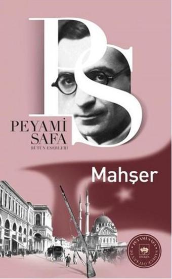 Mahşer - Peyami Safa - Ötüken Neşriyat