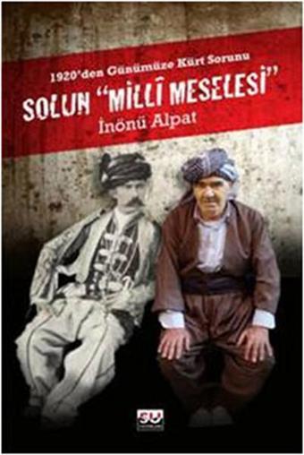 Solun Milli Meselesi - İnönü Alpat - Su Yayınları