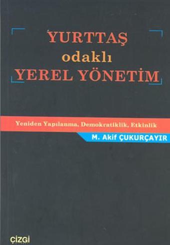 Yurttaş Odaklı Yerel Yönetim - Çizgi Kitabevi
