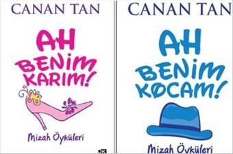 Ah Benim Karım! Ah Benim Kocam! - Canan Tan - Doğan Kitap