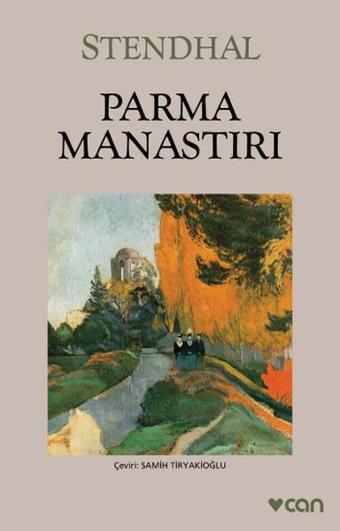 Parma Manastırı - Henri Beyle Stendhal - Can Yayınları