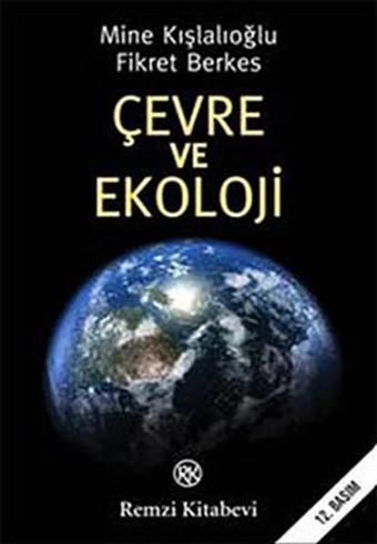 Çevre ve Ekoloji - Fikret Berkes - Remzi Kitabevi