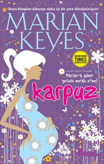 Karpuz - Marian Keyes - Artemis Yayınları