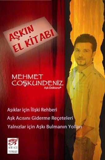 Aşkın El Kitabı - Mehmet Coşkundeniz - New Age Yayınları