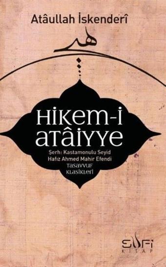 Hikem-i Ataiyye Şerhi - Kolektif  - Sufi Kitap