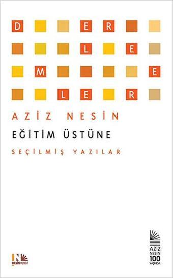 Eğitim Üstüne - Aziz Nesin - Nesin Yayınevi