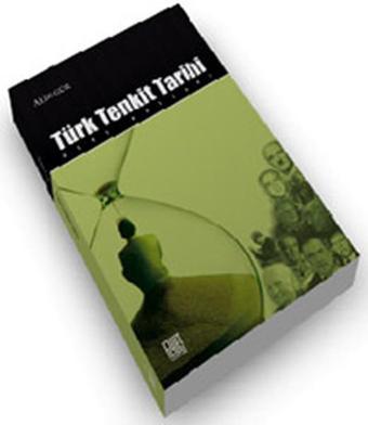 Türk Tenkit Tarihi - Alim Gür - Palet Yayınları